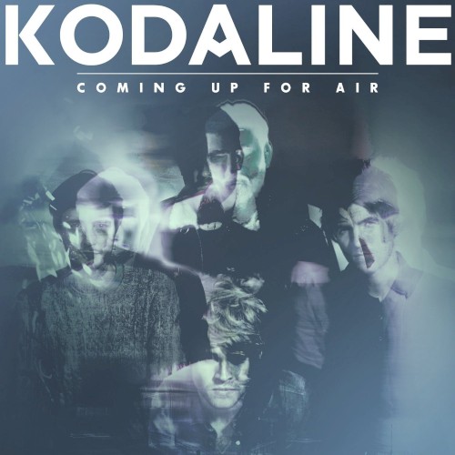 Kodaline — Coming Up for Air
