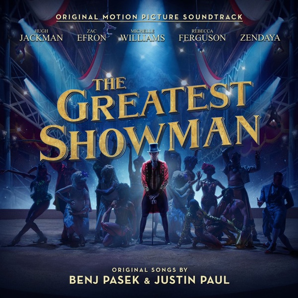 Artistes variés — The Greatest Showman